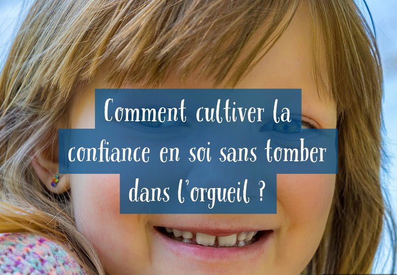 Building Self-Confidence in Children Without Encouraging Pride