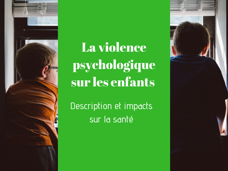 Psychological violence against children: forms and effects