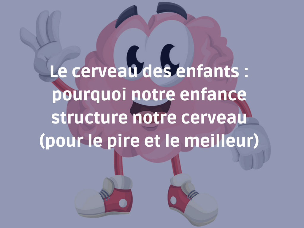 How Childhood Shapes the Brain: Wiring for Lifelong Learning