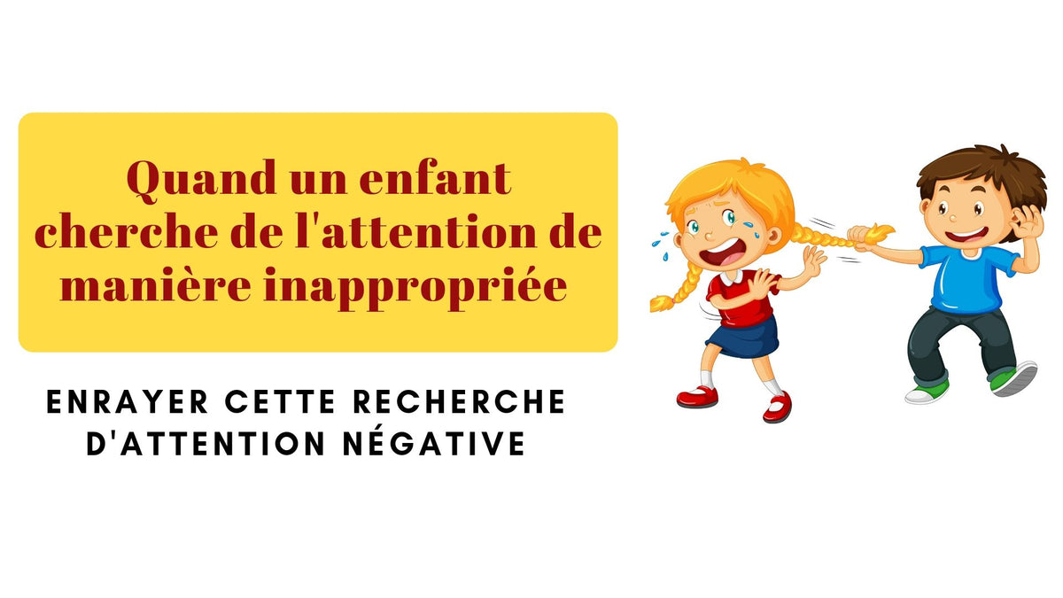 Attention-Seeking Child: How to Break the Negative Cycle
