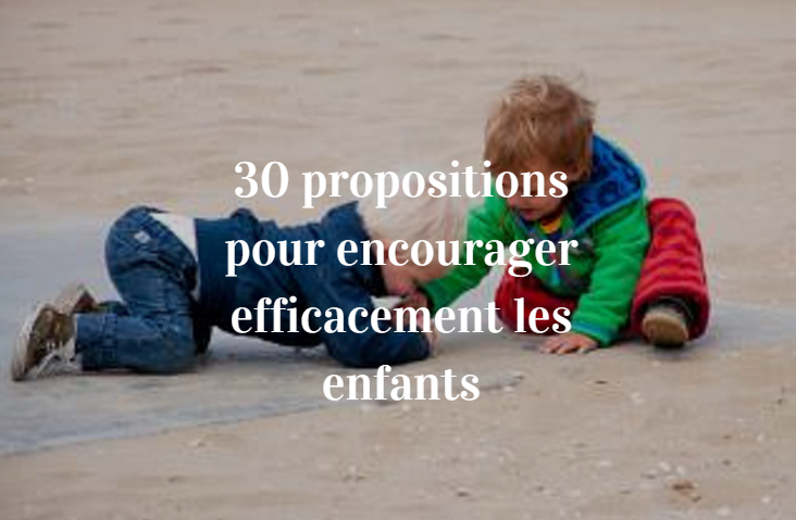 How to Encourage Children: 30 Phrases That Build Real Confidence