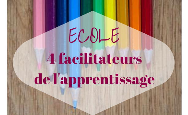 Four Learning Facilitators That Help Children Learn Faster